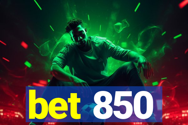 bet 850